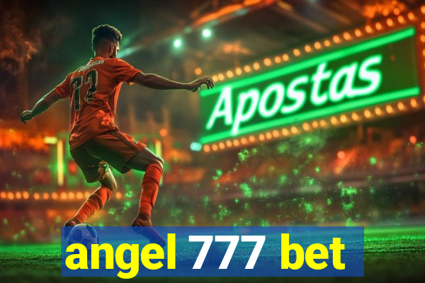 angel 777 bet